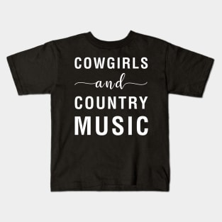 Cow Girls And Country Music Kids T-Shirt